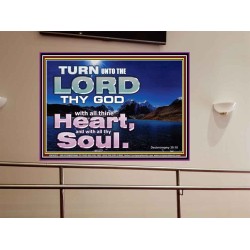 TURN UNTO THE LORD WITH ALL THINE HEART  Unique Scriptural Portrait  GWOVERCOMER10372  "62x44"