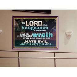 HATE EVIL YOU WHO LOVE THE LORD  Children Room Wall Portrait  GWOVERCOMER10378  "62x44"