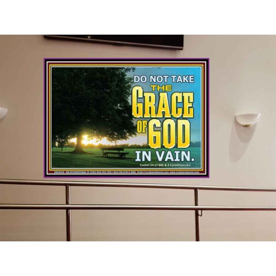 DO NOT TAKE THE GRACE OF GOD IN VAIN  Ultimate Power Portrait  GWOVERCOMER10419  