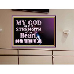 JEHOVAH THE STRENGTH OF MY HEART  Bible Verses Wall Art & Decor   GWOVERCOMER10513  "62x44"