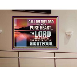 CALL ON THE LORD OUT OF A PURE HEART  Scriptural Décor  GWOVERCOMER10576  "62x44"