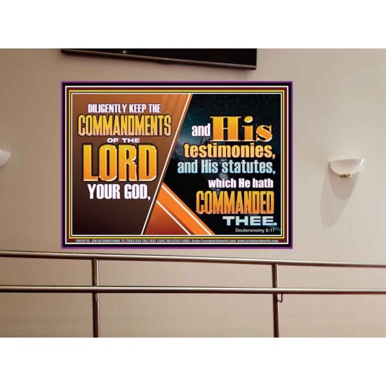 DILIGENTLY KEEP THE COMMANDMENTS OF THE LORD OUR GOD  Ultimate Inspirational Wall Art Portrait  GWOVERCOMER10719  