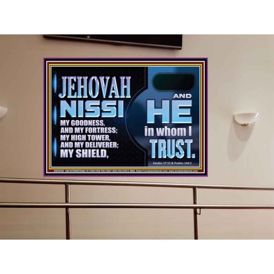 JEHOVAH NISSI OUR GOODNESS FORTRESS HIGH TOWER DELIVERER AND SHIELD  Encouraging Bible Verses Portrait  GWOVERCOMER10748  