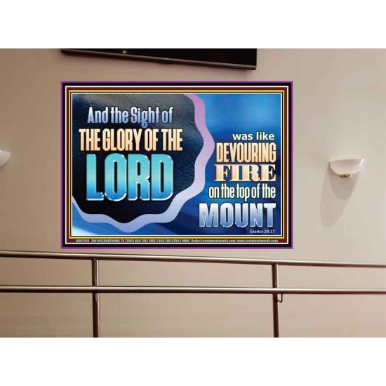 THE SIGHT OF THE GLORY OF THE LORD IS LIKE A DEVOURING FIRE ON THE TOP OF THE MOUNT  Righteous Living Christian Picture  GWOVERCOMER11748  