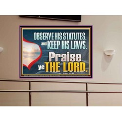OBSERVE HIS STATUES AND KEEP HIS LAWS  Custom Art and Wall Décor  GWOVERCOMER12140  "62x44"