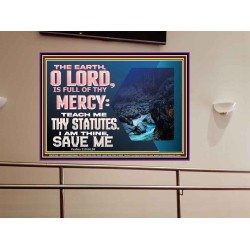 TEACH ME THY STATUTES AND SAVE ME  Bible Verse for Home Portrait  GWOVERCOMER12155  "62x44"