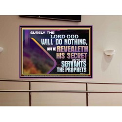 THE LORD REVEALETH HIS SECRET TO THOSE VERY CLOSE TO HIM  Bible Verse Wall Art  GWOVERCOMER12167  "62x44"