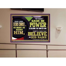 POWER TO BECOME THE SONS OF GOD  Eternal Power Picture  GWOVERCOMER12989  "62x44"