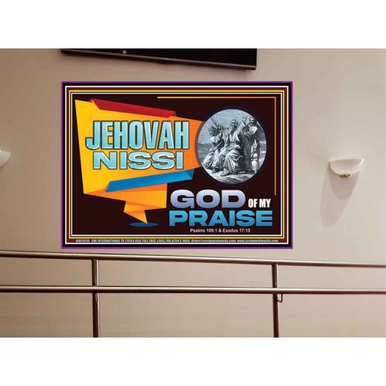 JEHOVAH NISSI GOD OF MY PRAISE  Christian Wall Décor  GWOVERCOMER13119  
