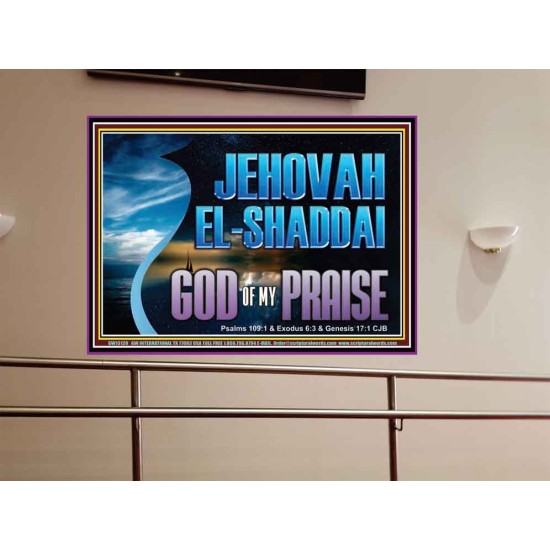 JEHOVAH EL SHADDAI GOD OF MY PRAISE  Modern Christian Wall Décor Portrait  GWOVERCOMER13120  