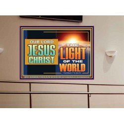 OUR LORD JESUS CHRIST THE LIGHT OF THE WORLD  Bible Verse Wall Art Portrait  GWOVERCOMER13122  "62x44"