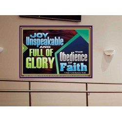 JOY UNSPEAKABLE AND FULL OF GLORY THE OBEDIENCE OF FAITH  Christian Paintings Portrait  GWOVERCOMER13130  "62x44"