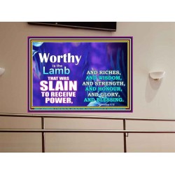 WORTHY WORTHY WORTHY IS THE LAMB UPON THE THRONE  Church Portrait  GWOVERCOMER9554  "62x44"