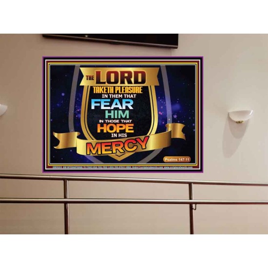 THE LORD TAKETH PLEASURE IN THEM THAT FEAR HIM  Sanctuary Wall Picture  GWOVERCOMER9563  
