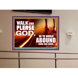 WALK AND PLEASE GOD  Scripture Art Portrait  GWOVERCOMER9594  "62x44"