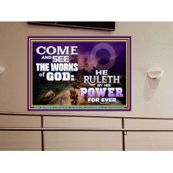 COME AND SEE THE WORKS OF GOD  Scriptural Prints  GWOVERCOMER9600  "62x44"