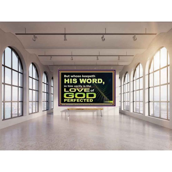 THOSE WHO KEEP THE WORD OF GOD ENJOY HIS GREAT LOVE  Bible Verses Wall Art  GWOVERCOMER10482  