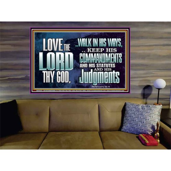 WALK IN ALL THE WAYS OF THE LORD  Righteous Living Christian Portrait  GWOVERCOMER10375  