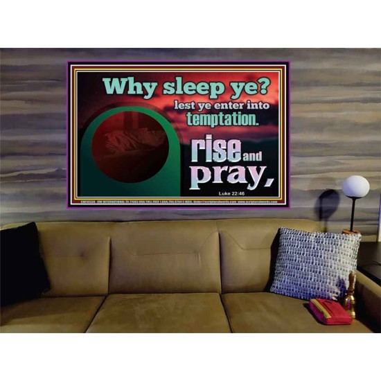 WHY SLEEP YE RISE AND PRAY  Unique Scriptural Portrait  GWOVERCOMER10530  