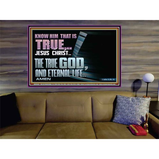 JESUS CHRIST THE TRUE GOD AND ETERNAL LIFE  Christian Wall Art  GWOVERCOMER10581  