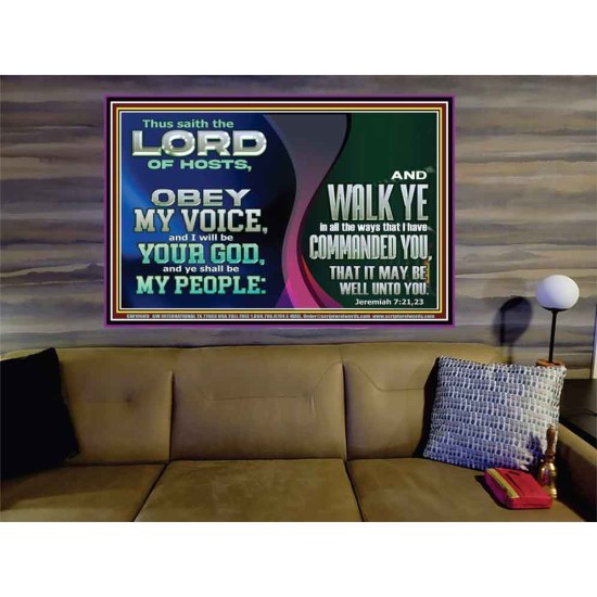 OBEY MY VOICE AND I WILL BE YOUR GOD  Custom Christian Wall Art  GWOVERCOMER10609  