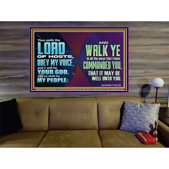 WALK YE IN ALL THE WAYS I HAVE COMMANDED YOU  Custom Christian Artwork Portrait  GWOVERCOMER10609B  