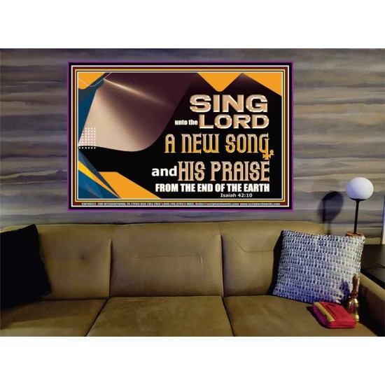 SING UNTO THE LORD A NEW SONG AND HIS PRAISE  Bible Verse for Home Portrait  GWOVERCOMER10623  