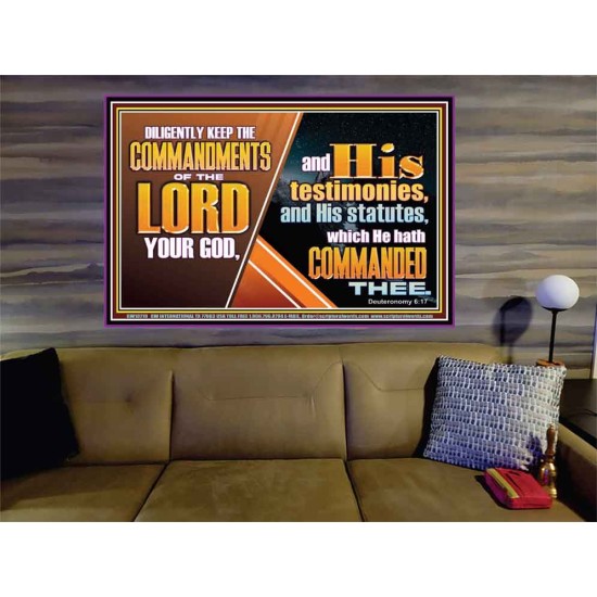 DILIGENTLY KEEP THE COMMANDMENTS OF THE LORD OUR GOD  Ultimate Inspirational Wall Art Portrait  GWOVERCOMER10719  