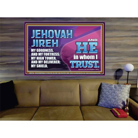 JEHOVAH JIREH OUR GOODNESS FORTRESS HIGH TOWER DELIVERER AND SHIELD  Encouraging Bible Verses Portrait  GWOVERCOMER10750  