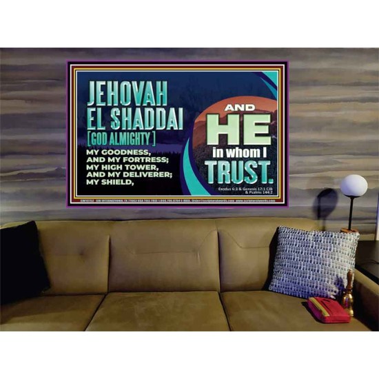JEHOVAH EL SHADDAI GOD ALMIGHTY OUR GOODNESS FORTRESS HIGH TOWER DELIVERER AND SHIELD  Christian Quotes Portrait  GWOVERCOMER10752  