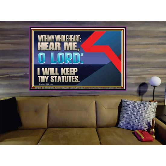 WITH MY WHOLE HEART I WILL KEEP THY STATUTES O LORD  Wall Art Portrait  GWOVERCOMER12049  