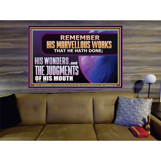 REMEMBER HIS MARVELLOUS WORKS THAT HE HATH DONE  Custom Modern Wall Art  GWOVERCOMER12138  