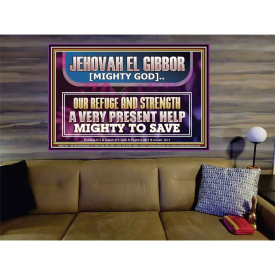 JEHOVAH EL GIBBOR MIGHTY GOD MIGHTY TO SAVE  Ultimate Power Portrait  GWOVERCOMER12250  