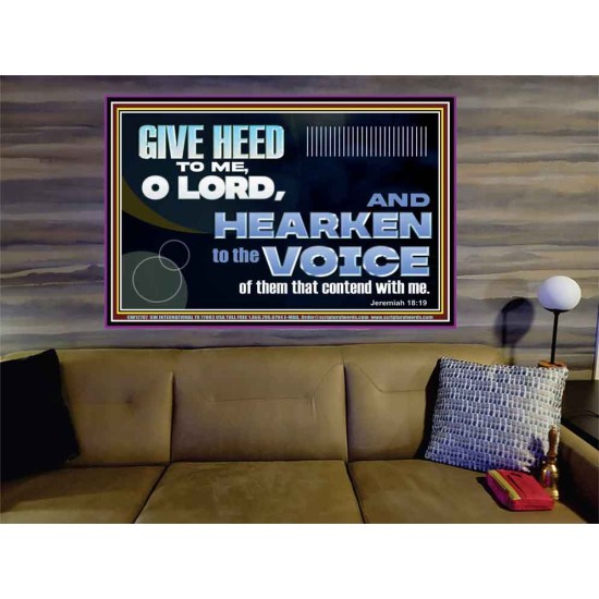 GIVE HEED TO ME O LORD  Scripture Portrait Signs  GWOVERCOMER12707  