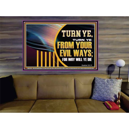 TURN FROM YOUR EVIL WAYS  Religious Wall Art   GWOVERCOMER12952  