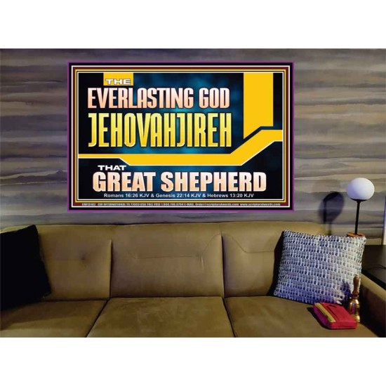 EVERLASTING GOD JEHOVAHJIREH THAT GREAT SHEPHERD  Scripture Art Prints  GWOVERCOMER13102  