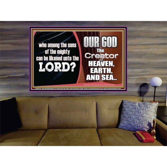 WHO CAN BE LIKENED TO OUR GOD JEHOVAH  Scriptural Décor  GWOVERCOMER9978  