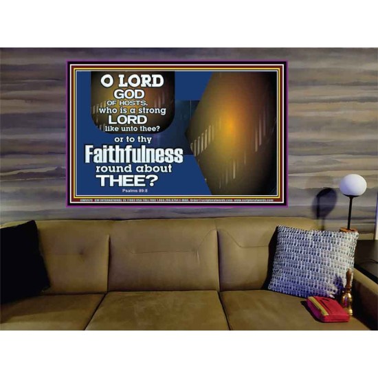 WHO IS A STRONG LORD LIKE UNTO THEE OUR GOD  Scriptural Décor  GWOVERCOMER9979  