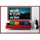 WALK IN TRUTH AND DO WELL  Custom Christian Wall Art  GWOVERCOMER10308  