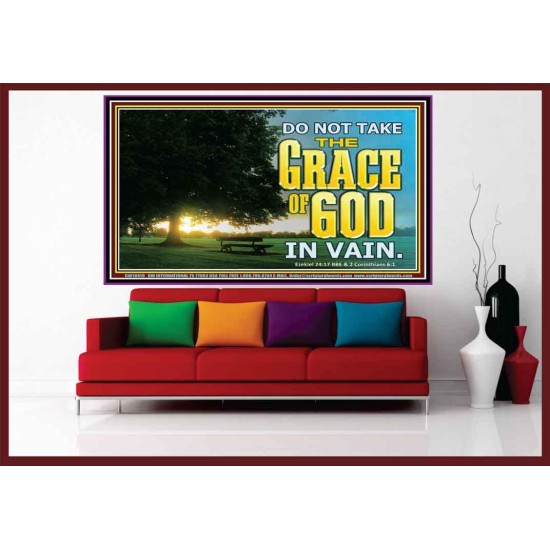 DO NOT TAKE THE GRACE OF GOD IN VAIN  Ultimate Power Portrait  GWOVERCOMER10419  