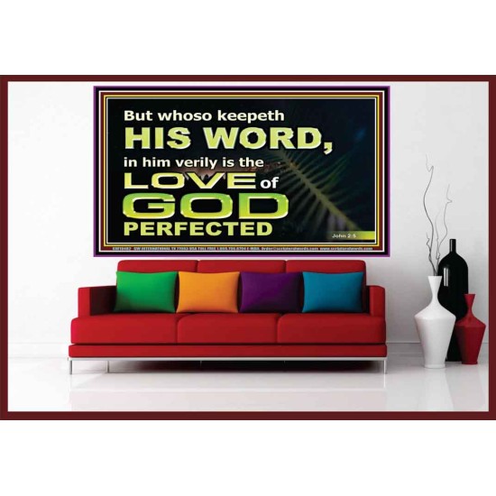 THOSE WHO KEEP THE WORD OF GOD ENJOY HIS GREAT LOVE  Bible Verses Wall Art  GWOVERCOMER10482  