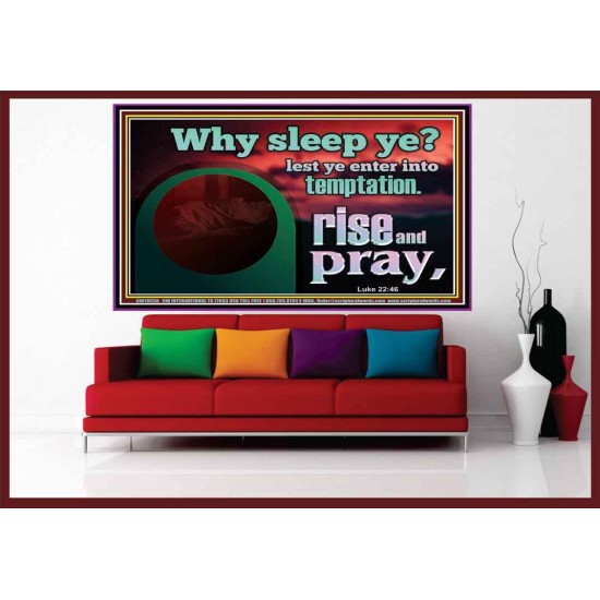 WHY SLEEP YE RISE AND PRAY  Unique Scriptural Portrait  GWOVERCOMER10530  