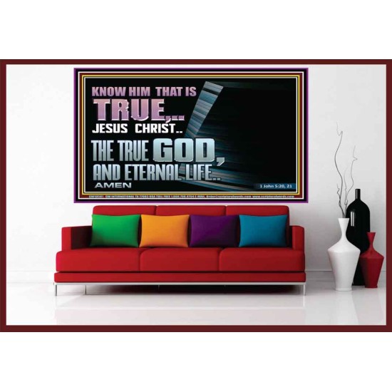 JESUS CHRIST THE TRUE GOD AND ETERNAL LIFE  Christian Wall Art  GWOVERCOMER10581  