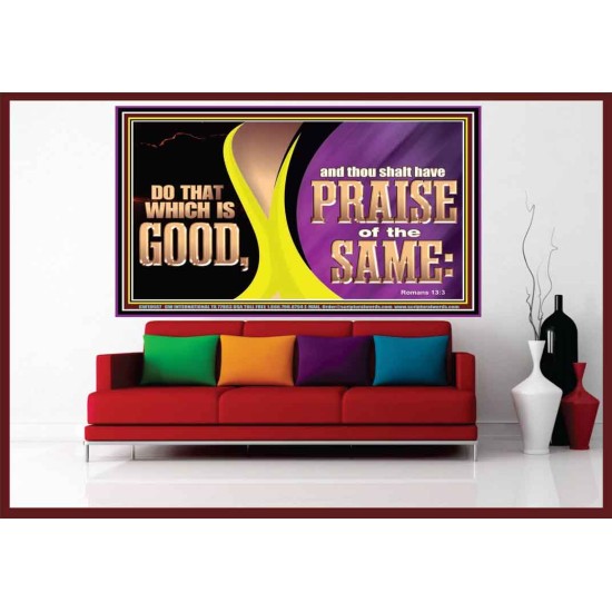 DO THAT WHICH IS GOOD AND THOU SHALT HAVE PRAISE OF THE SAME  Children Room  GWOVERCOMER10687  