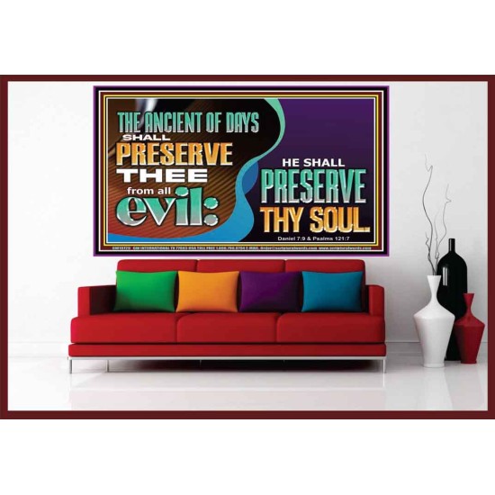 THE ANCIENT OF DAYS SHALL PRESERVE THEE FROM ALL EVIL  Scriptures Wall Art  GWOVERCOMER10729  