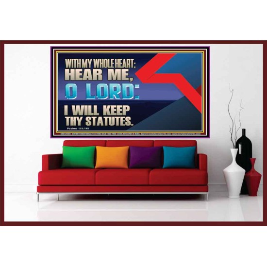 WITH MY WHOLE HEART I WILL KEEP THY STATUTES O LORD  Wall Art Portrait  GWOVERCOMER12049  