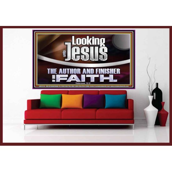 LOOKING UNTO JESUS THE AUTHOR AND FINISHER OF OUR FAITH  Modern Wall Art  GWOVERCOMER12114  