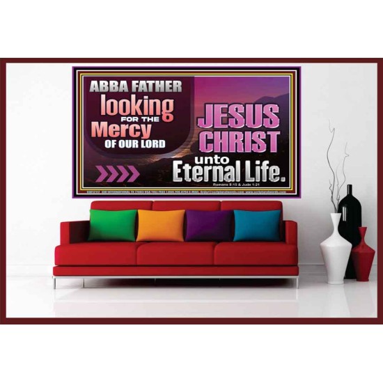 THE MERCY OF OUR LORD JESUS CHRIST UNTO ETERNAL LIFE  Christian Quotes Portrait  GWOVERCOMER12117  