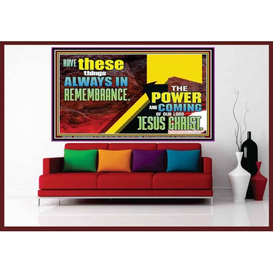 THE POWER AND COMING OF OUR LORD JESUS CHRIST  Righteous Living Christian Portrait  GWOVERCOMER12430  