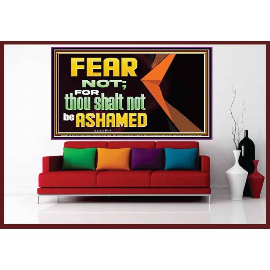 FEAR NOT FOR THOU SHALT NOT BE ASHAMED  Scriptural Portrait Signs  GWOVERCOMER12710  